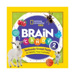 Coperta cărții Brain candy 2: seriously sweet facts to satisfy your curiosity