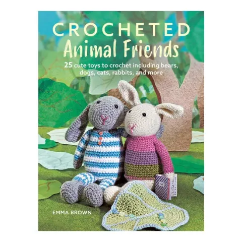 Coperta cărții Crocheted animal friends: 25 cute toys to crochet including bears, dogs, cats, rabbits and more