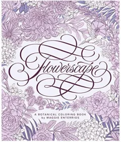 Coperta cărții Flowerscape A Botanical Coloring Book