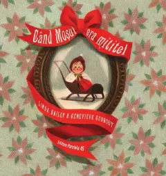 Coperta cărții Cand Mosul era mititel
