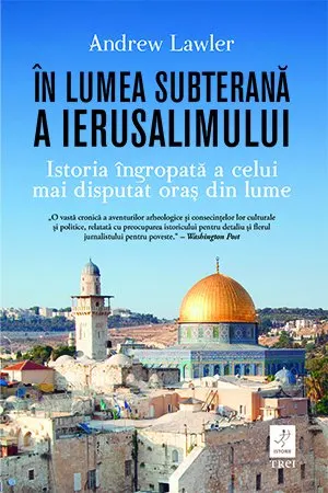 Coperta cărții În lumea subterană a Ierusalimului