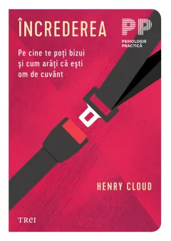 Coperta cărții Încrederea. Pe cine te poți bizui și cum arăți că ești om de cuvânt