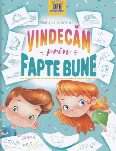 Coperta cărții Vindecăm prin fapte bune