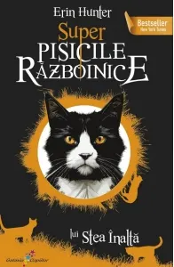 Coperta cărții Super Pisicile Razboinice Vol.5: Razbunarea lui Stea Inalta