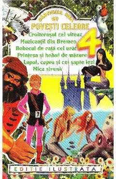 Coperta cărții Carticica mea cu povesti celebre 4: Croitorasul cel Viteaz...