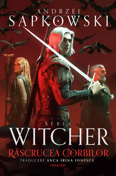 Coperta cărții Rascrucea Corbilor. Prequel Seria Witcher