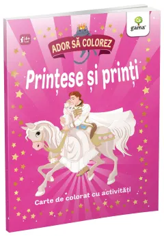 Coperta cărții Prințese și prinți. Ador să colorez