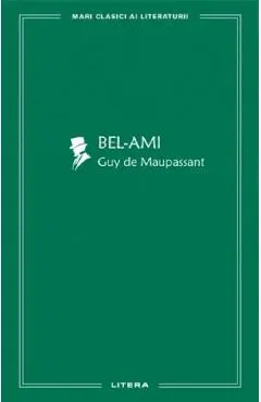 Coperta cărții Bel-Ami - Guy de Maupassant