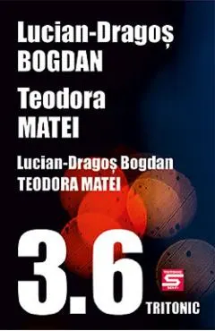 Coperta cărții 3.6 - Lucian Dragos Bogdan, Teodora Matei