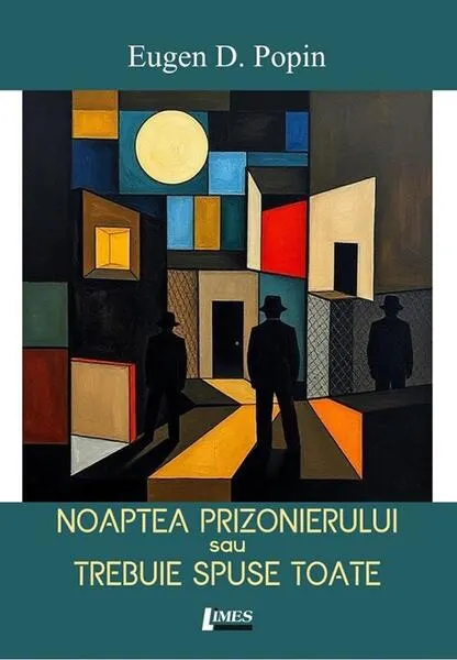 Coperta cărții Noaptea prizonierului sau trebuie spuse toate