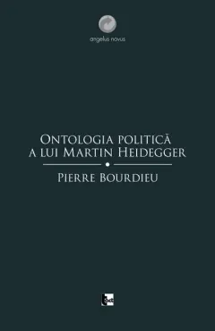 Coperta cărții Ontologia politică a lui Martin Heidegger