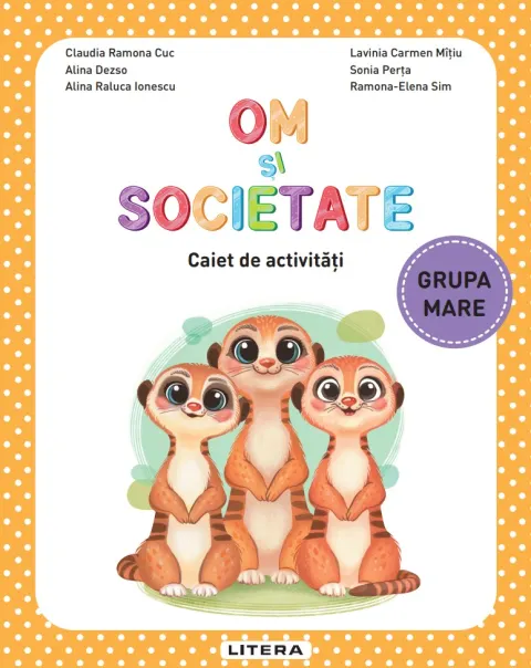 Coperta cărții Om si societate. Caiet de activitati. Grupa mare