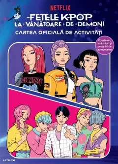 Coperta cărții Fetele K-Pop la vanatoare de demoni. Cartea oficiala de activitati