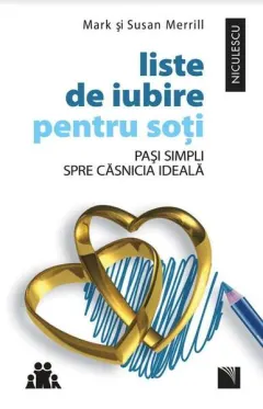 Coperta cărții Liste de iubire pentru soți. Pași simpli spre căsnicia ideală