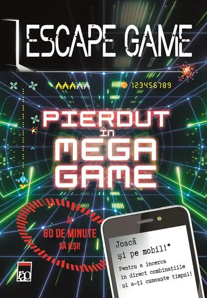 Coperta cărții Escape game. Pierdut în Mega Game