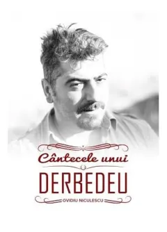 Coperta cărții Cântecele unui Derbedeu