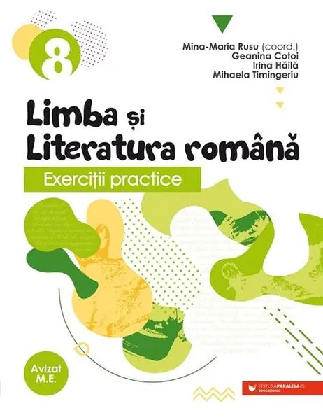 Coperta cărții Exerciții practice de limba și literatura română. Caiet de lucru. Clasa a VIII-a