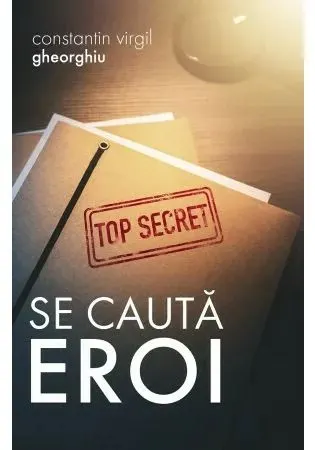 Coperta cărții Se cauta eroi