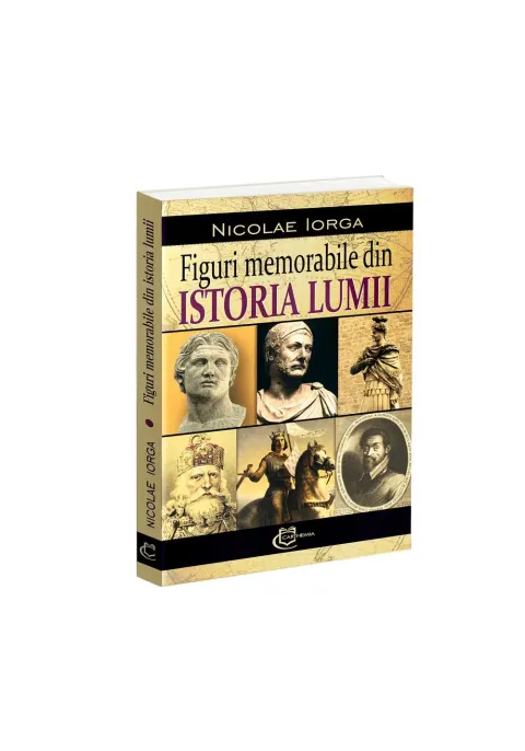 Coperta cărții Figuri memorabile din istoria lumii