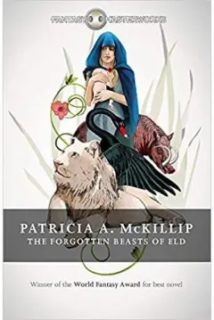 Coperta cărții FANTASY MASTERWORKS:The Forgotten Beasts of Eld