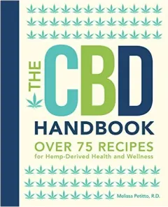 Coperta cărții The CBD Handbook: Over 75 Recipes for Hemp-Derived Health