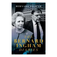 Coperta cărții Bernard Ingham Diaries