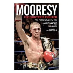 Coperta cărții Mooresy - The Fighter's Fighter