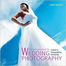 Coperta cărții Introduction to Wedding Photography