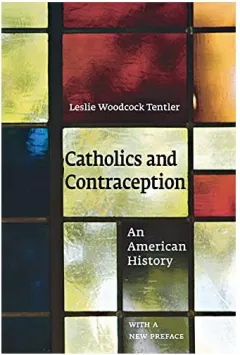 Coperta cărții Catholics and Contraception