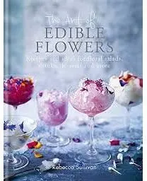 Coperta cărții The Art of Edible Flowers