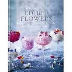 Coperta cărții The Art of Edible Flowers