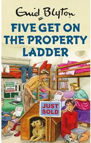 Coperta cărții The Famous Five: Five Get On the Property Ladder