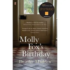 Coperta cărții MOLLY FOX'S BIRTHDAY (Deirdre Madden)