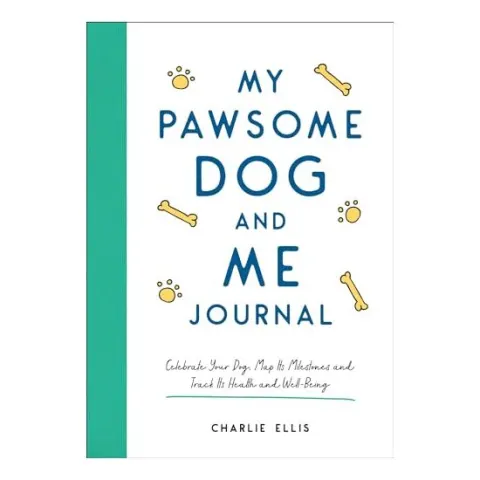 Coperta cărții My Pawsome Dog and Me Journal