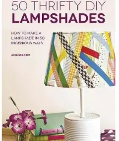 Coperta cărții 50 Thrifty DIY Lampshades