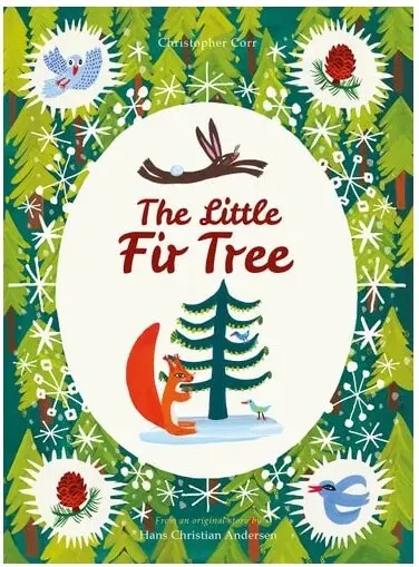 Coperta cărții The Little Fir Tree: From An Original Story By Han(...)
