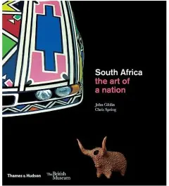 Coperta cărții South Africa: the art of a nation, John Giblin, Christopher Spring