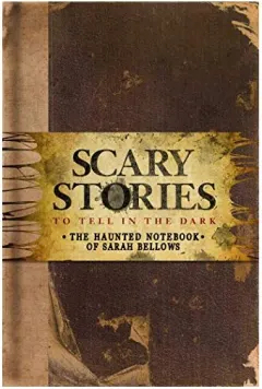 Coperta cărții Scary Stories to Tell in the Dark