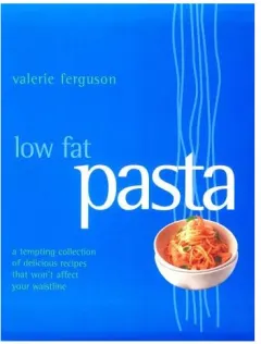 Coperta cărții Low Fat Pasta, Valerie Ferguson