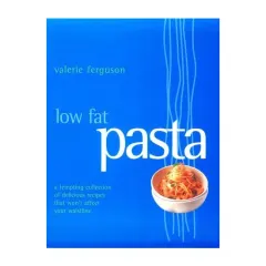 Coperta cărții Low Fat Pasta, Valerie Ferguson