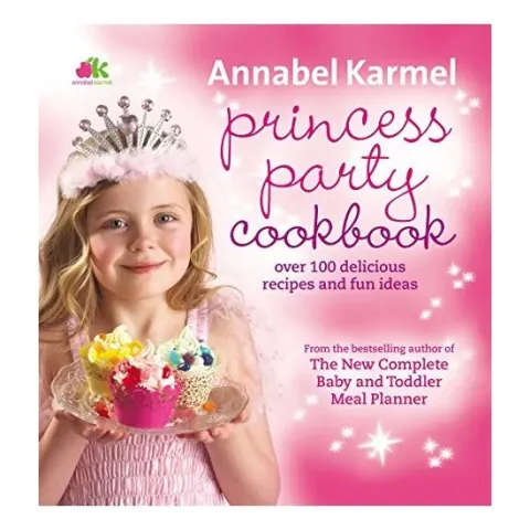 Coperta cărții Princess Party Cookbook: Over 100 Delicious Recipes and Fun Ideas