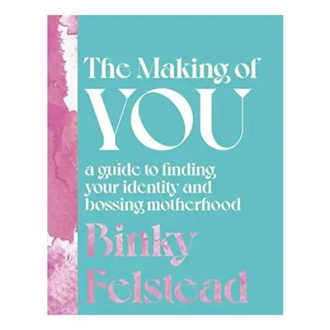 Coperta cărții Making of You, Binky Felstead