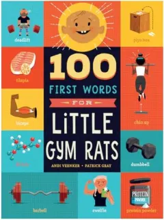 Coperta cărții 100 First Words for Little Gym Rats
