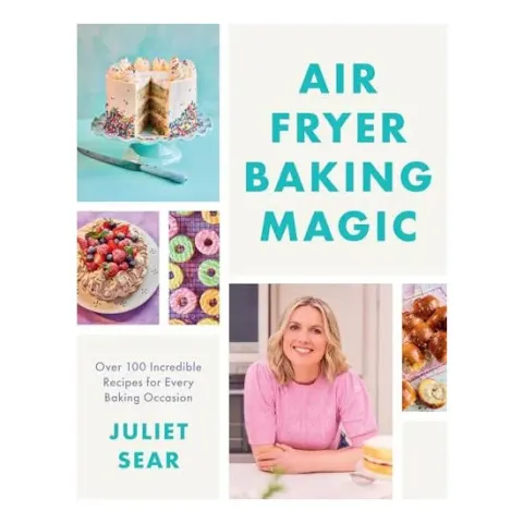 Coperta cărții Air Fryer Baking Magic: 100 Incredible Recipes for Every Baking Occasion