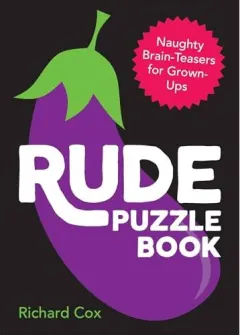 Coperta cărții Rude Puzzle Book, Richard Cox