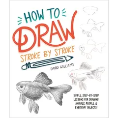 Coperta cărții How to Draw Stroke-By-Stroke