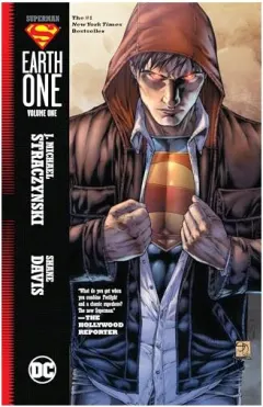 Coperta cărții Earth One, J. Michael Straczynski, Shane Davis, Jerry Siegel, Joe Shuster