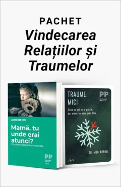 Coperta cărții Pachet Vindecarea Relațiilor și Traumelor. Mamă, tu unde erai atunci?/Traume mici - Jasmin Lee Cori
