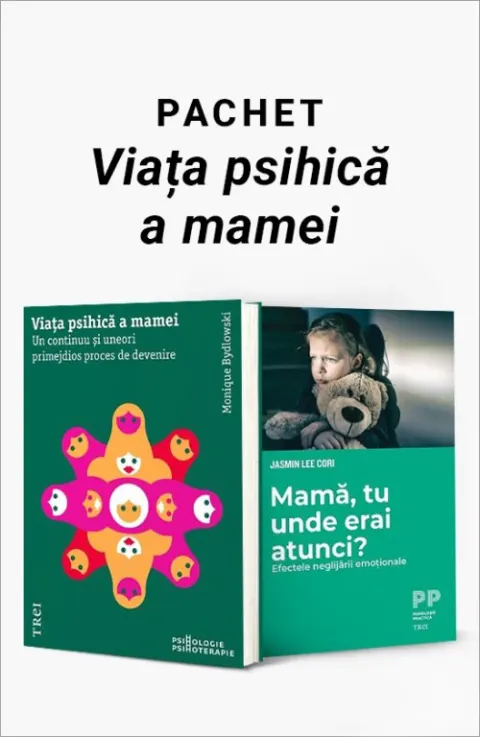 Coperta cărții Pachet - Viața psihică a mamei. Viața psihică a mamei/Mamă, tu unde erai atunci? - Monique Bydlowski