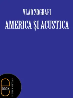 Coperta cărții America si acustica (epub)